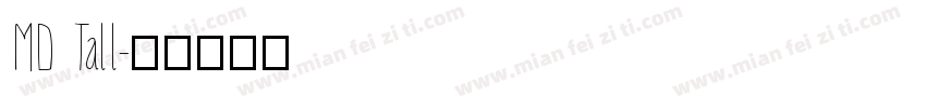 MD Tall字体转换